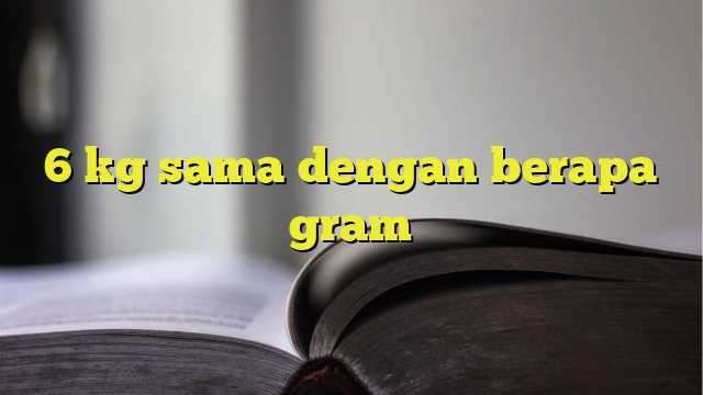 2 5 kg sama dengan berapa dag